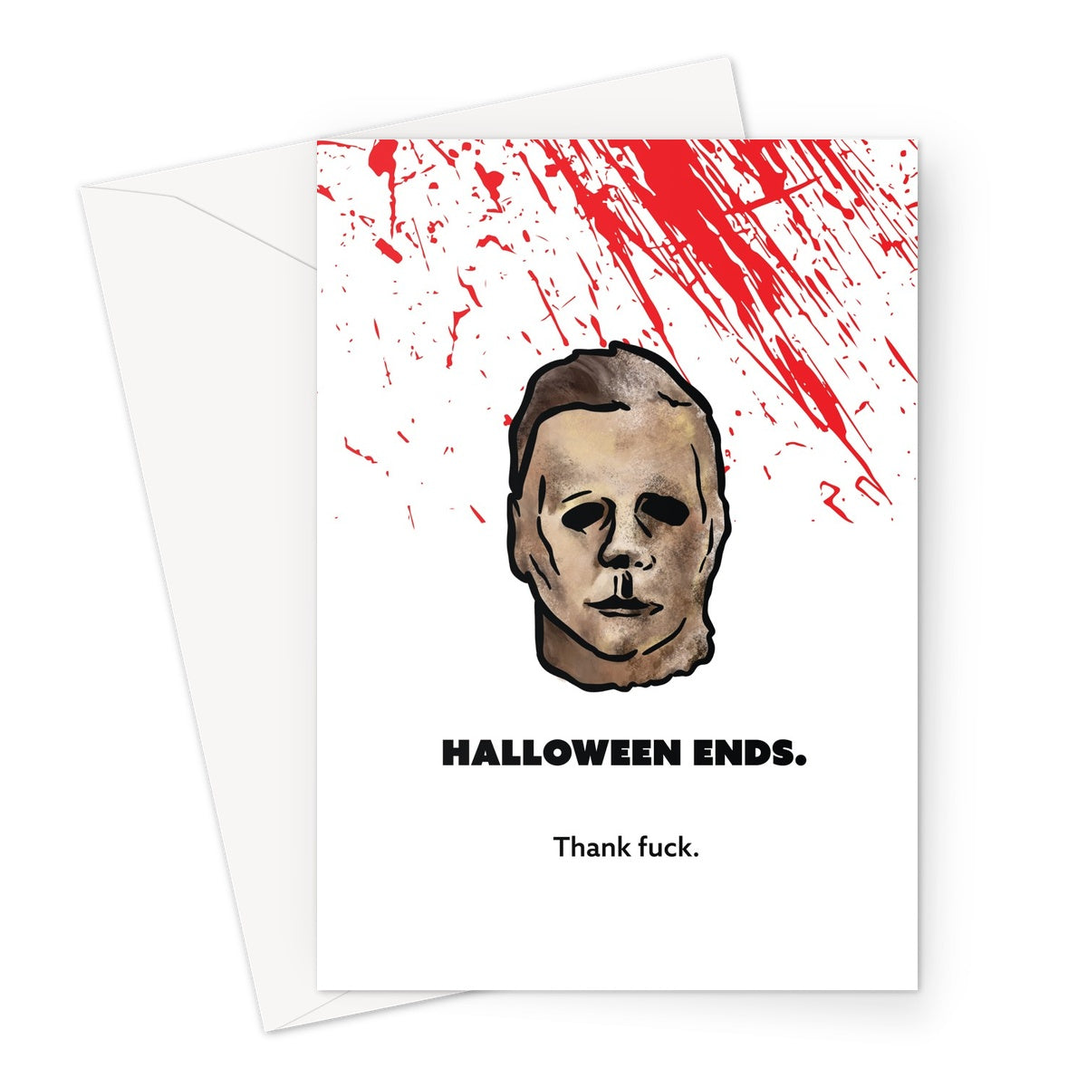 Halloween Ends - Michael Myers Halloween - Blood Greeting Card