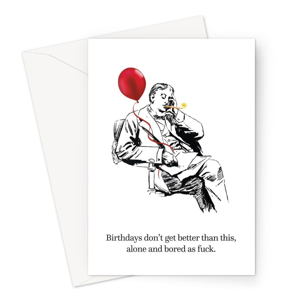 Ye Olde Bored And Alone Birthday Greeting Card