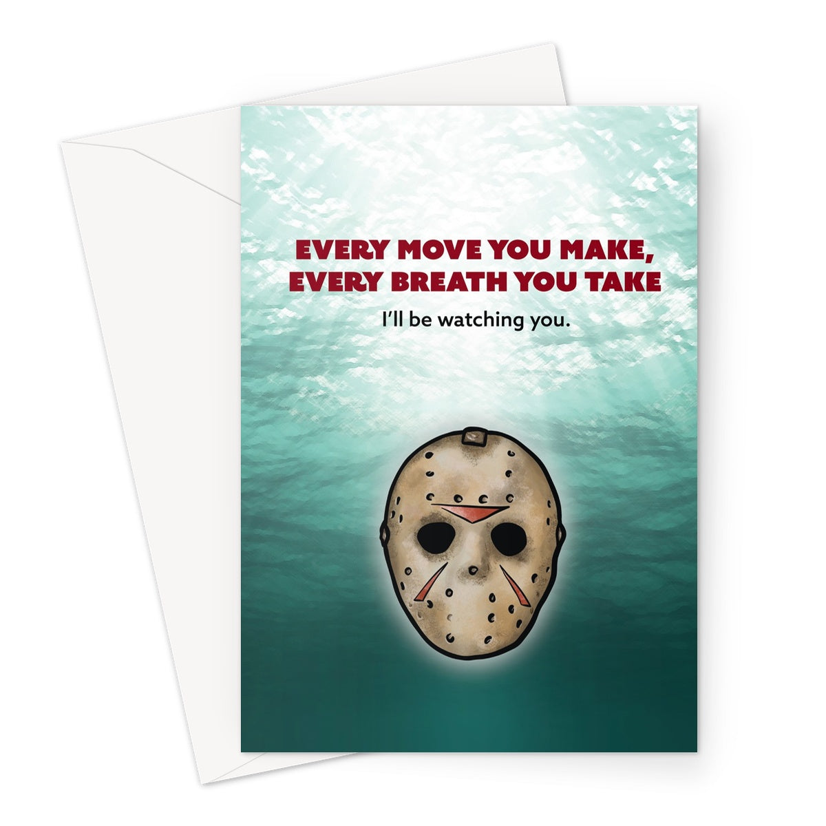 Every breath you take - Jason Voorhees Friday the 13th - Underwater Greeting Card