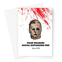 Mask wearing social distance pro - Michael Myers Halloween - Blood Splatter Greeting Card