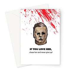 If you love her - Michael Myers Halloween - Blood Splatter Greeting Card