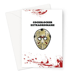 Cockblocker extraordinaire - Jason Voorhees Friday the 13th - Blood Splatter Greeting Card