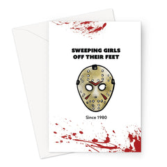 Sweeping girls off their feet - Jason Voorhees Friday the 13th - Blood Slatter Greeting Card