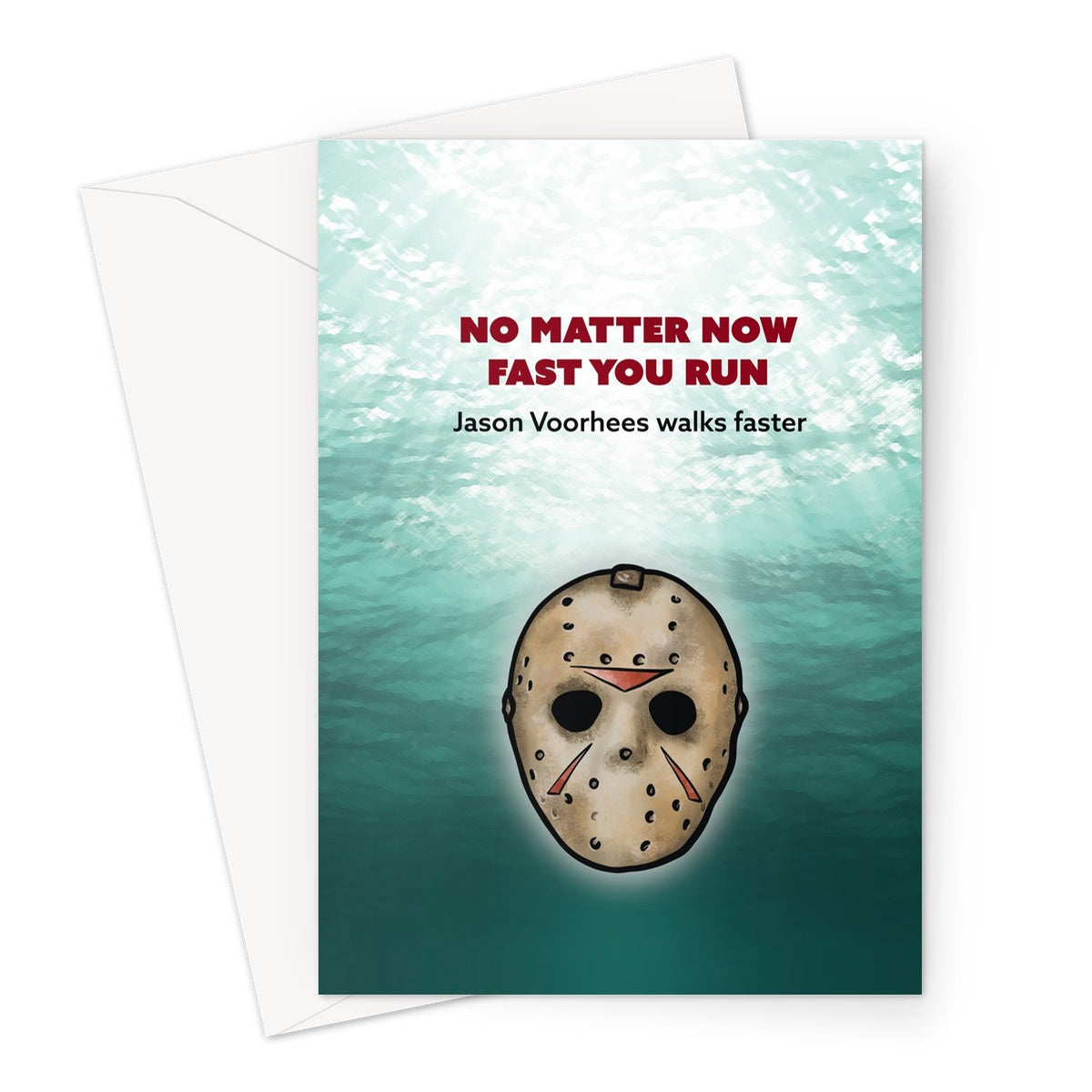 Jason Walks Faster - Jason Voorhees Friday the 13th - Underwater Greeting Card